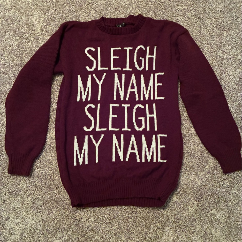 Sleigh my Name Christmas Sweater